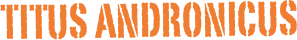 Titus Andronicus